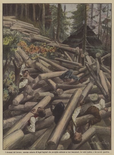 Os dramas do trabalho, enorme pilha de madeiras cortadas que caem em vários bosques de Achille Beltrame