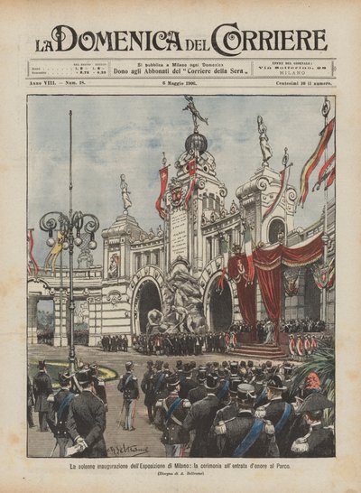 A solene inauguração da Exposição de Milão, a cerimônia com a entrada do Parque de Achille Beltrame
