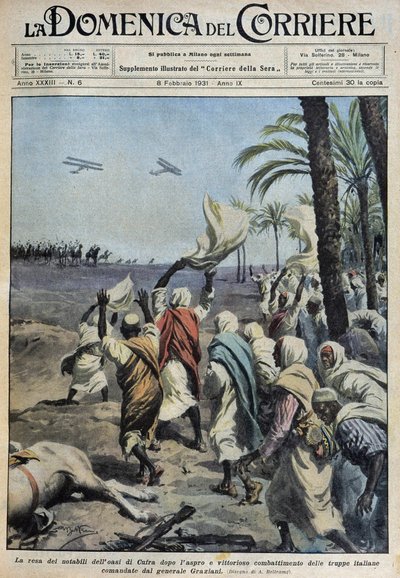 A rendição dos notáveis notáveis do oásis de Koufra (Qufra ou Cufra, Sahara Líbio) após a difícil e vitoriosa batalha das tropas italianas comandadas pelo General Graziani - dess. de A. Beltrame em "la Domenica del Corriere" de 08/02/1931 de Achille Beltrame