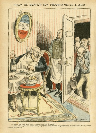 Ilustração de Achille Lemot (1846-1909) em Le Pelerin, 23/07/05 - Como cumprir seu programa - Social, Misere, Cozinheiro Gastronômico, Socialismo - Jaures Jean, Depute, Homens - Metáfora Alimentar, Oposição/Associação de Achille Lemot