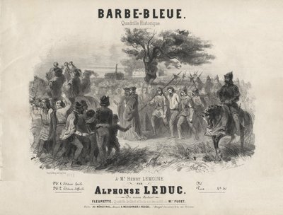 Alphonse Leduc - Barba Azul, quadrilha histórica de Adolphe Mouilleron