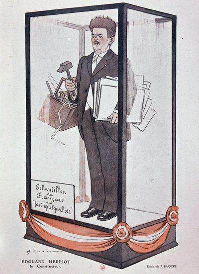 Desenho animado de Barrère sobre Herriot em Fantasio: "Edouard Herriot: o construtor "Amostra do francês que faz alguma coisa". de Adrien Barrere