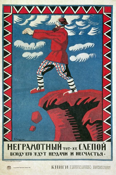 URSS "O analfabeto é como um cego", manifesto de Aleksei Radakov (1877-1942) para a campanha de alfabetização de Aleksei Aleksandrovich Radakov