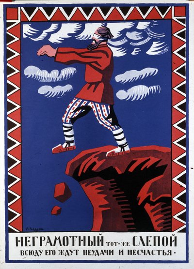 o analfato é como um homem cego. Desventuras e derrotas o esperam de todos os lados, cartaz de A. Radakov de Aleksei Aleksandrovich Radakov