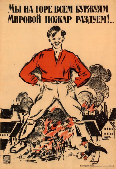 Para tristeza de todos os burgueses, vamos atiçar uma conflagração mundial!, 1918. de Alexander Nikolaevich Zelensky
