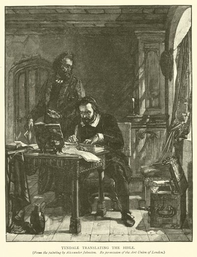 Tyndale traduzindo a Bíblia de Alexander after Johnston