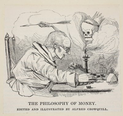 A Filosofia do Dinheiro, pub. C. 1842 de Alfred Crowquill