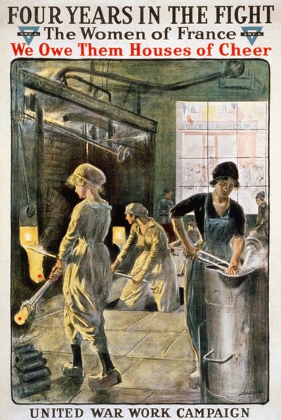 Quatro Anos na Batalha: Mulheres Francesas na Guerra - cartaz da YMCA. sd. por volta de 1917. de American School