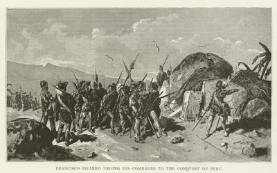 Francisco Pizarro instando seus camaradas à conquista do Peru de American School