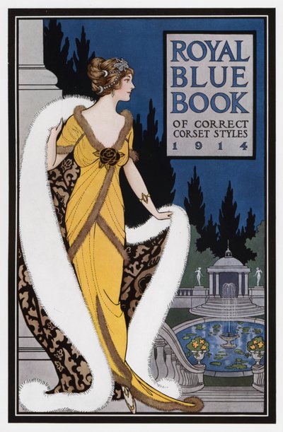 Royal Blue Book of Corret Corset Styles (Livro azul real dos estilos corretos de espartilho) de American School