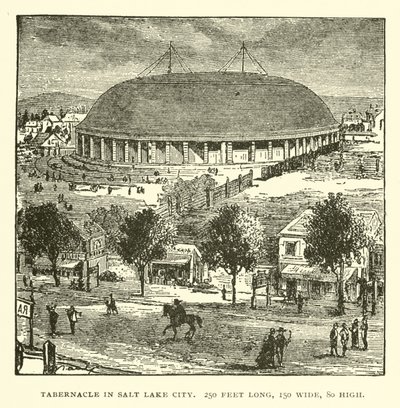 Tabernáculo em Salt Lake City, com 250 pés de comprimento, 150 de largura, 80 de altura de American School