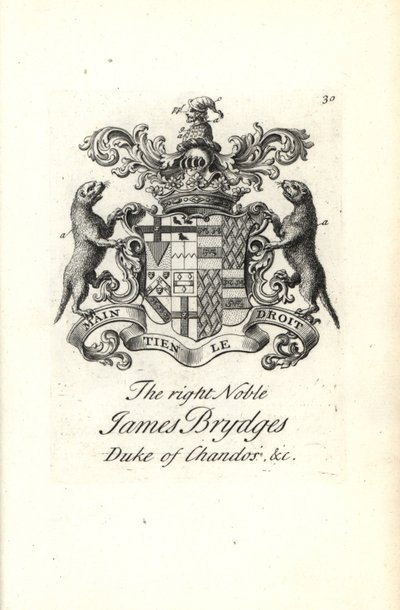 Brasão e brasão do nobre James Brydges, Duque de Chandos de Andrew Johnston