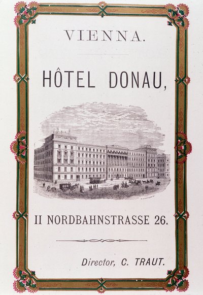 Cartaz publicitário para o Hotel Donau em Viena. Áustria 1874 Colecção privada de Anonymous Anonymous