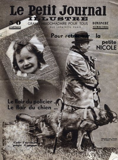 Chaumont: cães da polícia treinam para encontrar o rasto de crianças desaparecidas (aqui, a menina Nicole) e bandidos. Capa do "Le petit journal illustrious" de 12/05/1935 Coleção privee de Anonymous Anonymous