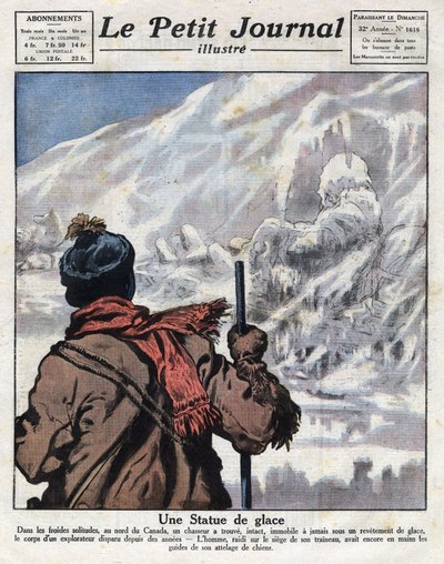 Descoberto do corpo de um explorador no gelo do Canadá, desapareceu durante anos. Ilustração retirada do "Le petit journal" de 11/12/1921 Privee Collection de Anonymous Anonymous