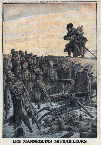 Primeira Guerra Mundial 1914-1918 (Guerra 14-18). Os soldados alemães usam manequins que têm em trincheiras com metralhadoras para enganar o inimigo russo de forma tão armadilhada. No "Le Petite Journal", a 06/02/1916. Coleção Privada de Anonymous Anonymous