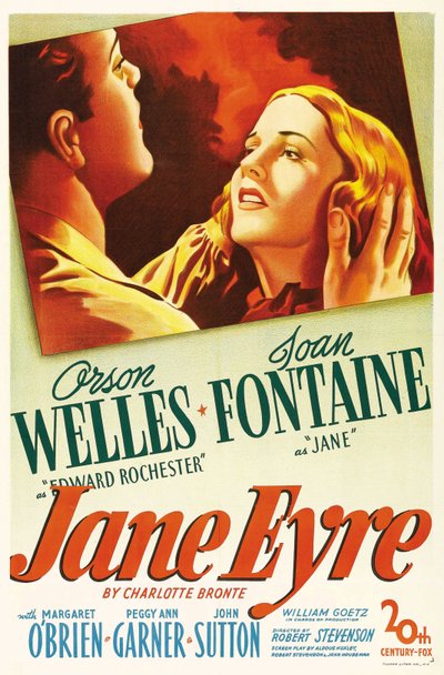 Cartaz do filme "Jane Eyre", escrito por Charlotte Bronte e dirigido por Robert Stevenson em 1944 com os atores Orson Welles como Edward Rochester e Joan Fontaine como Jane. Coleção particular. de Anonymous Anonymous