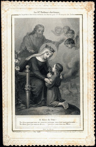 Imagem piedosa: "Santa infância cristã, ou a oração dos verdadeiros filhos de Maria, por São Francisco de Sales" Cartão Dentelee. Coleção Particular de Anonymous Anonymous
