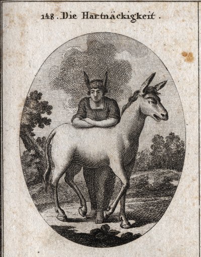Alegoria de teimosia apoiada numa mula. As orelhas de burro em sua cabeça são o emblema da ignorância e da teimosia. O vapor à volta da sua cabeça significa que a sua inteligência é escura. Gravura em "Iconologie oder Ideen aus dem Gebiete der Leidenschaft de Austrian School