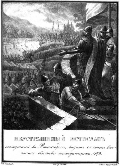 Mstislav Rostislavich no cerco de Vyshgorod. 1173 De Karamzin ilustrado, 1836 de Boris Artemyevich Chorikov