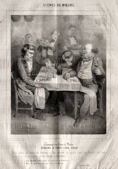 Cenas de boas maneiras: Curta ou jante em Paris. Jantares a vinte e cinco soldos. Três pratos à escolha do fornecedor... de Charles Joseph Traviès de Villers