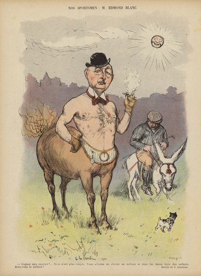 Edmond Blanc, proprietário de cavalo de corrida francês e criador. Ilustração para Le Rire de Charles Leandre