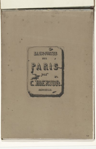 Titelblad no álbum Eaux-fortes sur Paris
Etchings on Paris (título da série) de Charles Meryon