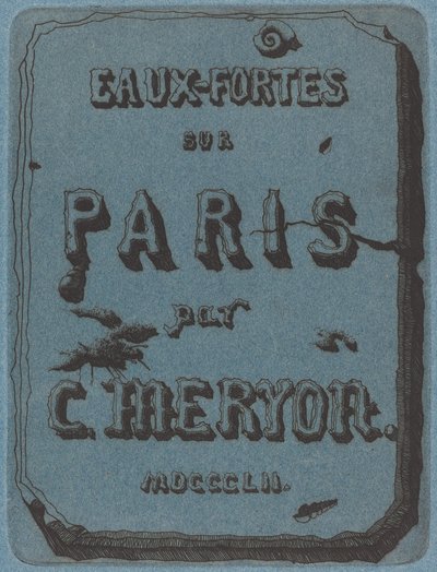 Título das gravuras sobre Paris (Página de rosto do conjunto de gravuras de Paris) de Charles Meryon