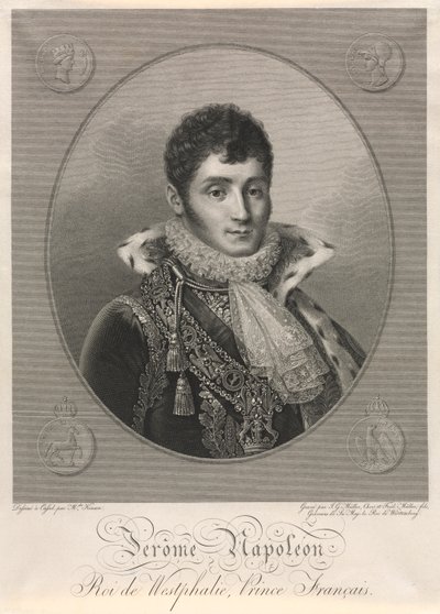 Jerônimo Napoleão, rei da Vestfália, príncipe francês. de Christian Friedrich Muller