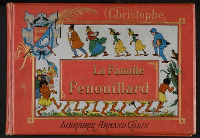 A Família Fenouillard de M. Christophe (1856-1945). 1896 por Armand Colin Bookshop de Christophe