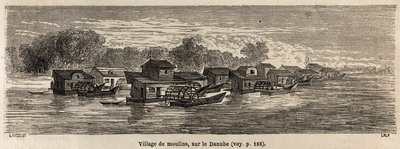 Uma aldeia de moinhos no Danúbio, desenhada por Lancelot, para ilustrar a viagem de Victor Duruy de Paris a Bucareste em 1860. Gravura em "Le tour du monde", editado por Edouard Charton de Dieudonne Auguste Lancelot