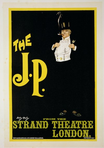 Reprodução de um cartaz publicitário &39;The JP&39; no Strand Theatre, Londres, 1898 de Dudley Hardy