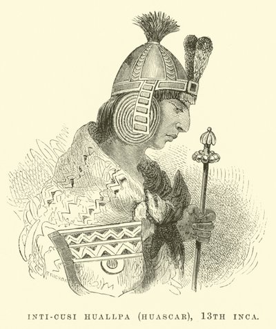 Você, Cusi Huallpa (Huascar), 13 Inca de Edouard Riou