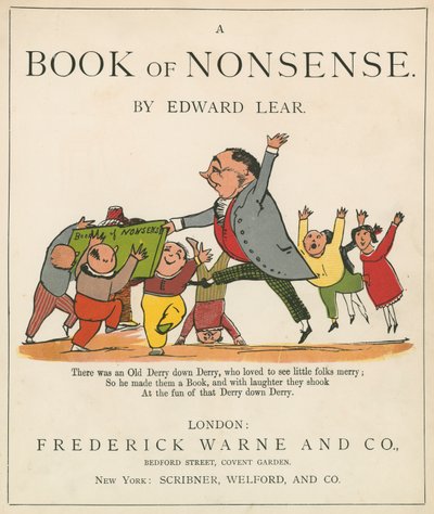 Capa de &39;A Book of Nonsense&39;, publicada por Frederick Warne and Co., Londres, c.1875 de Edward Lear