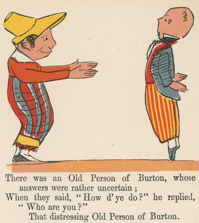 Havia uma Pessoa Antiga de Burton, cujas respostas eram bastante incertas, de "Um Livro de Tolices", publicado por Frederick Warne and Co., Londres, c.1875. de Edward Lear