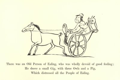 Havia uma Pessoa Idosa de Ealing, que era totalmente desprovida de bons sentimentos de Edward Lear