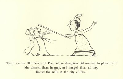 Havia uma pessoa idosa de Pisa, cujas filhas não fizeram nada para agradá-la de Edward Lear