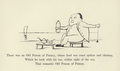 Havia uma pessoa velha de Putney, cuja comida era aranhas assadas e chutney de Edward Lear