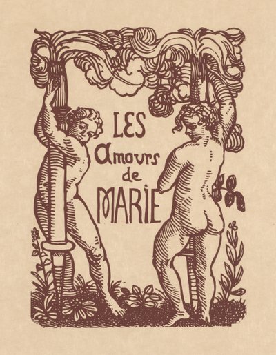 Os Amores de Pierre Ronsard: Os Amores de Marie de Emile Bernard