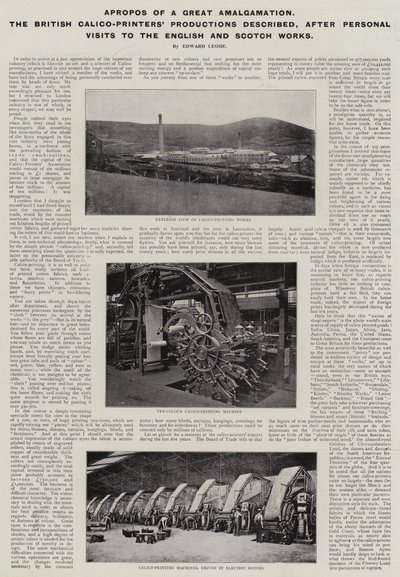 A propósito de uma grande amalgamação, descreveu a British Calico-Printers Productions, após visitas pessoais às obras inglesa e escocesa de English Photographer