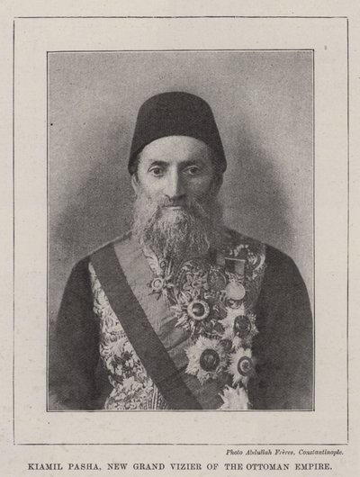 Kiamil Pasha, Novo Grande Vizir do Império Otomano de English Photographer