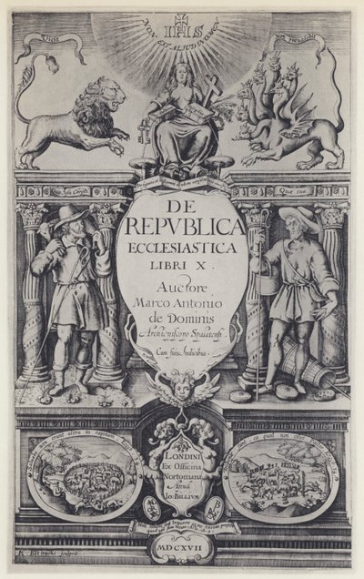 M A de Dominis, De republica ecclesiastica, G Norton e J Bill 1617 (foto a p/b) de English Photographer