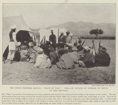 A fronteira indiana Risings, paz ou guerra Jirga ou Conselho de Pathans em Thull, na fronteira de English Photographer