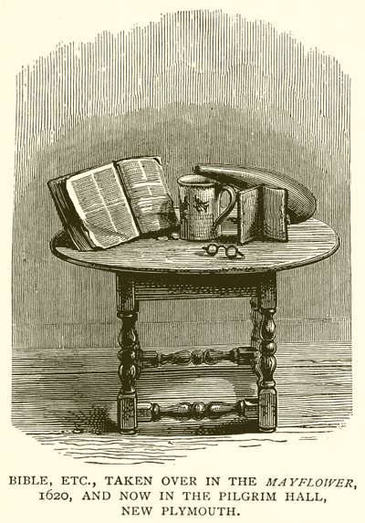Bíblia, etc., tomada no Mayflower, 1620, e agora no Pilgrim Hall, New Plymouth de English School