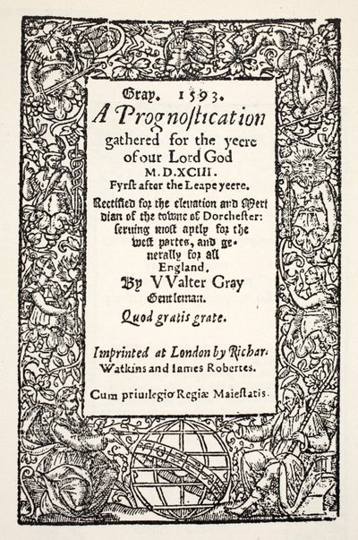 Fronteira com o globo ao pé, um prognóstico por Walter Gray, impresso por Watkins e Roberts, 1593 de English School
