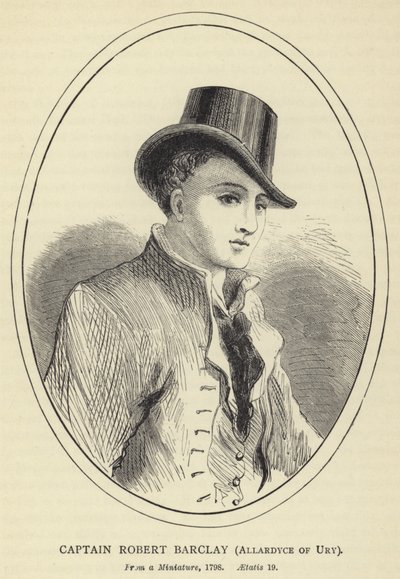 Capitão Robert Barclay, Allardyce de Ury, de uma miniatura, 1798, Aetatis 19 de English School