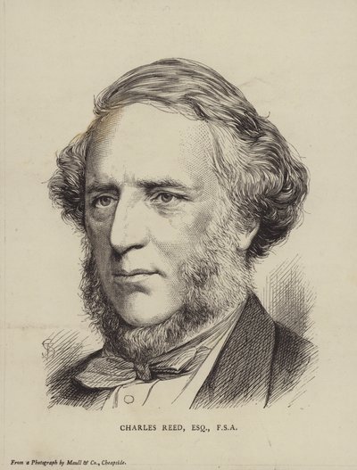Charles Reed, político britânico, membro do parlamento e membro da Society of Antiquaries de English School