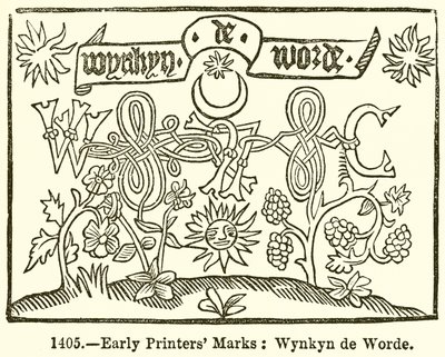 Marcas Primeiras Impressoras: Wynkyn de Worde de English School