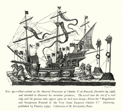 Flutuação levada na Procissão Funerária de Carlos V em Bruxelas, 29 de Dezembro de 1558, e destinada a ilustrar a sua grandeza marítima (gravura) de English School