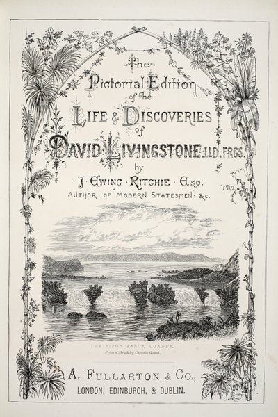 Frontispício da edição pictórica da vida e descobertas de David Livingstone por J. Ewing Richie, pub. por A. Fullarton & Co., 1876 de English School